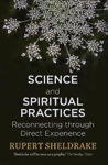 Picture of Science and Spiritual Practices: Reconnecting through direct experience