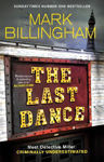 Picture of The Last Dance: A Detective Miller case - the first new Billingham series in 20 years