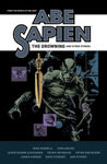 Picture of Abe Sapien: The Drowning And Other Stories