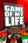 Picture of Carlow Game of my Life
