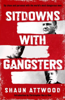 Picture of Sitdowns with Gangsters