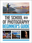 Picture of The School of Photography: Beginner's Guide