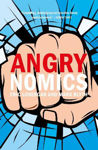 Picture of Angrynomics