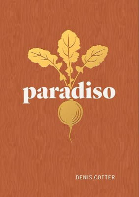 Picture of Paradiso: Recipes and Reflections