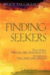 Picture of Finding Seekers: How to Develop a Spiritual Direction Practice from Beginning to Full-Time Employment
