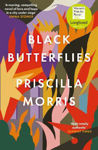 Picture of Black Butterflies: Longlisted for the Women's Prize