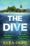 Picture of The Dive : The Guest List meets The Beach in this sun-soaked locked-room thriller debut for 2023