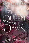 Picture of The Queen of the Dawn