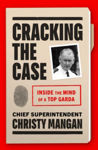 Picture of Cracking the Case: Inside the mind of a top garda