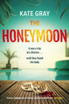 Picture of The Honeymoon : A sizzling read for summer 2023!