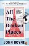 Picture of All The Broken Places: The Sequel to The Boy In The Striped Pyjamas