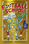 Picture of Football School: The Greatest Ever Quiz Book