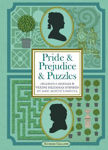 Picture of Pride & Prejudice & Puzzles: Ingenious Riddles & Conundrums Inspired by Jane Austen's Novels