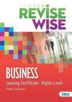 Picture of Revise Wise Leaving Certificate Business Higher Level