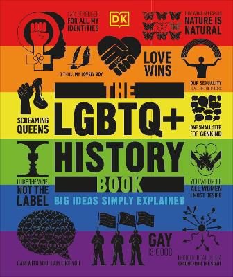 Picture of The LGBTQ + History Book: Big Ideas Simply Explained