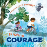 Picture of A World Full of Feelings: Finding Courage