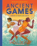 Picture of Ancient Games: A History of Sports and Gaming