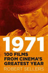 Picture of 1971: 100 Films from Cinema's Greatest Year