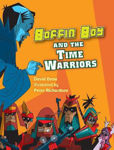 Picture of Boffin Boy and the Time Warriors
