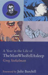 Picture of A Year in the Life of the Man Who Fell Asleep