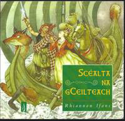 Picture of Scéalta na gCeilteach