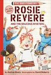 Picture of Rosie Revere and the Raucous Riveters