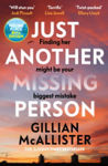 Picture of Just Another Missing Person : The gripping new thriller from the Sunday Times bestselling author