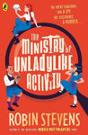 Picture of The Ministry of Unladylike Activity: From the bestselling author of MURDER MOST UNLADYLIKE