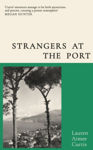 Picture of Strangers at the Port : From one of Granta's Best of Young British Novelists
