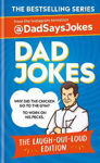 Picture of Dad Jokes: The Laugh-out-loud edition: THE NEW COLLECTION FROM THE SUNDAY TIMES BESTSELLERS