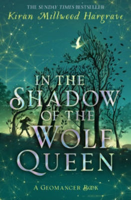 Picture of Geomancer : In the Shadow of the Wolf Queen : Book 1
