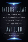 Picture of Interstellar : The Search for Extraterrestrial Life and Our Future Beyond Earth