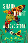 Picture of Shark Heart : A love story