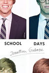 Picture of School Days: A Novel