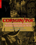 Picture of Corman / Poe: Interviews and Essays Exploring the Making of Roger Corman's Edgar Allan Poe Films, 1960-1964
