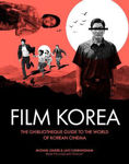 Picture of Ghibliotheque Film Korea: The essential guide to the wonderful world of Korean cinema
