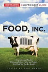 Picture of Food Inc.: A Participant Guide (Media tie-in): How Industrial Food is Making Us Sicker, Fatter, and Poorer-And What You Can Do About It