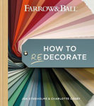 Picture of Farrow and Ball How to Redecorate: Transform your home with paint & paper