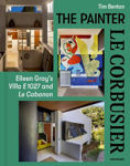 Picture of The Painter Le Corbusier: Eileen Gray's Villa E 1027 and Le Cabanon