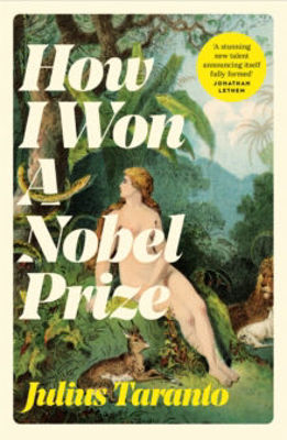 Picture of How I Won A Nobel Prize