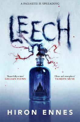 Picture of Leech: Creepy, unputdownable Gothic horror