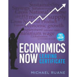 Picture of Economics Now: Leaving Certificate Exam Handbook