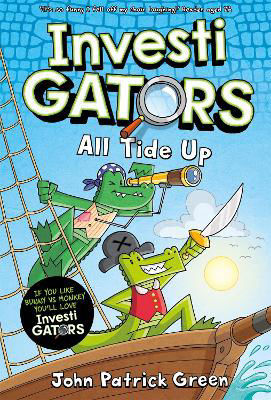 Picture of InvestiGators: All Tide Up: A full colour, laugh-out-loud comic book adventure!