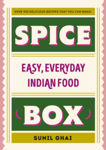 Picture of Spice Box: Easy, Everyday Indian Food