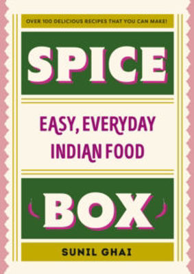 Picture of Spice Box: Easy, Everyday Indian Food