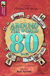 Picture of Oxford Reading Tree TreeTops Greatest Stories: Oxford Level 15: Around the World in 80 Days