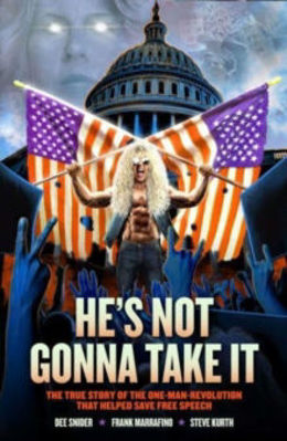 Picture of Dee Snider: HE'S NOT GONNA TAKE IT