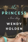 Picture of The Princess : The deeply moving new novel about the young Diana