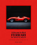 Picture of A Dream in Red - Ferrari by Maggi & Maggi: A photographic journey through the finest cars ever made