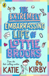 Picture of The Extremely Embarrassing Life of Lottie Brooks